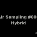 ℗ Air Sampling #006 – Hybrid